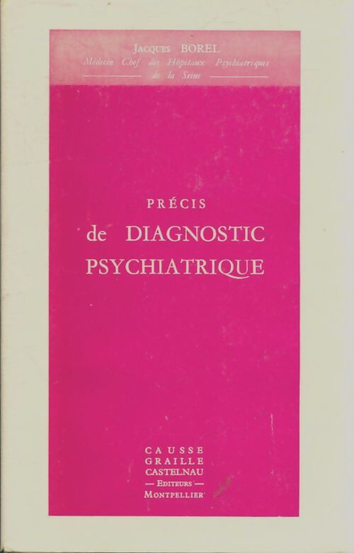 Livrenpoche : Précis de diagnostiqoc psychiatrique - Jacques Borel - Livre