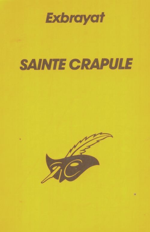 Sainte crapule - Charles Exbrayat - Livre