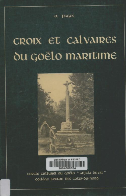 Livrenpoche : Croix et calvaires du Goëlo maritime - O Pagès - Livre