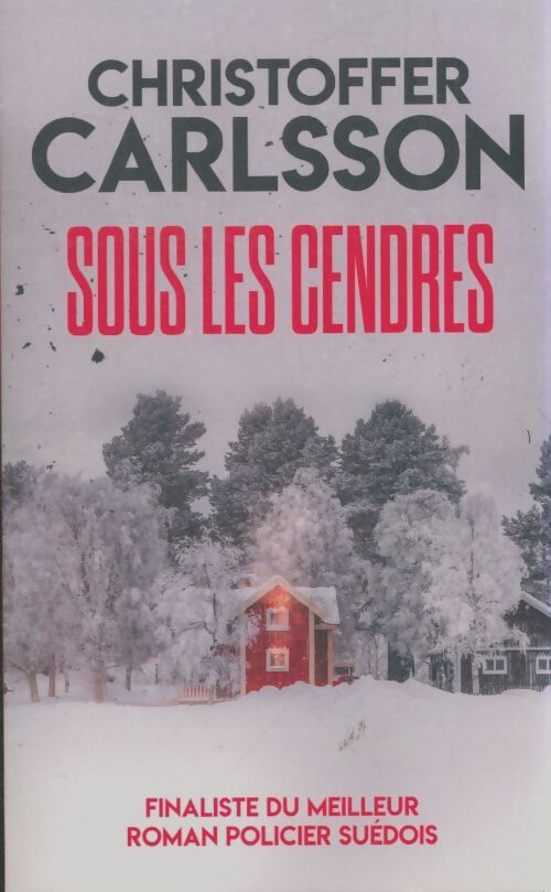 Livrenpoche : Sous les cendres - Christoffer Carlsson - Livre