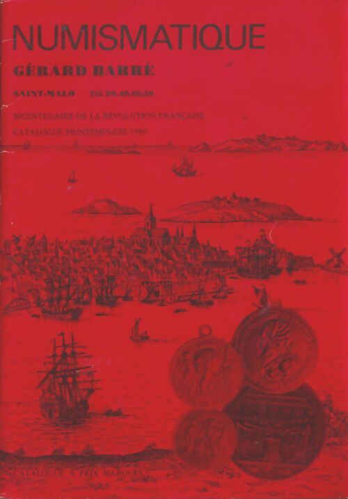 Livrenpoche : Numismatique printemps-été 1989 - Gérard Barré - Livre