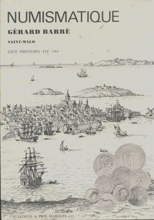 Livrenpoche : Numismatique pritemps-été 1988 - Gérard Barré - Livre