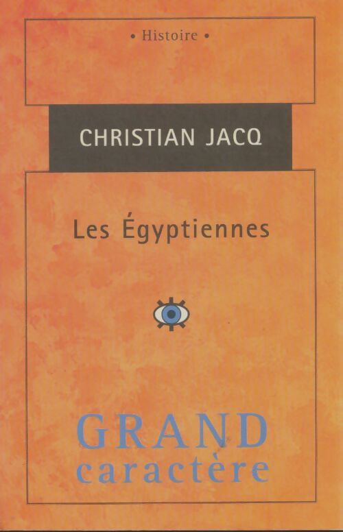 Livrenpoche : Les égyptiennes - Christian Jacq - Livre