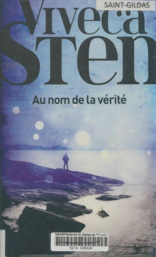 Livrenpoche : Au nom de la vérité - Viveca Sten - Livre
