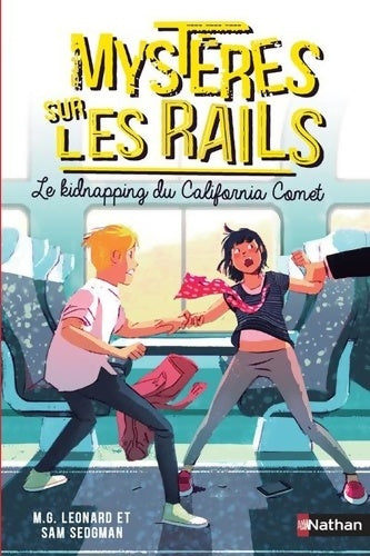 Livrenpoche : Mystères sur les rails Tome II : Le kidnapping du California ComeII - Sam Secgman - Livre
