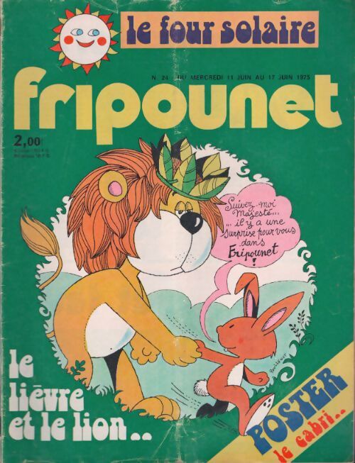 Livrenpoche : Fripounet 1975 n°24 : Le lièvre et le lion... - Collectif - Livre