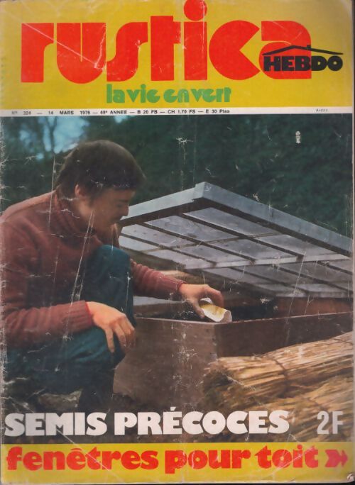 Livrenpoche : Rustica n°324 : Semis précoces - Collectif - Livre