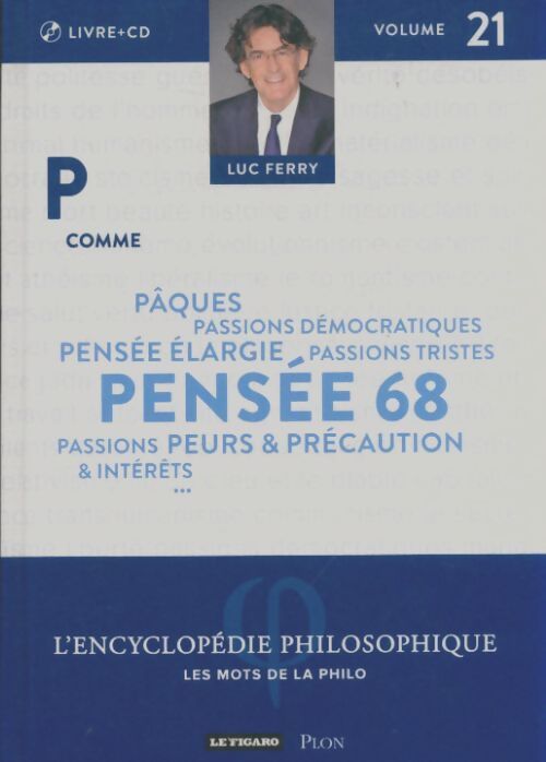 Livrenpoche : P comme pensée 68 / Pâques, passions démocratiques... - Luc Ferry - Livre