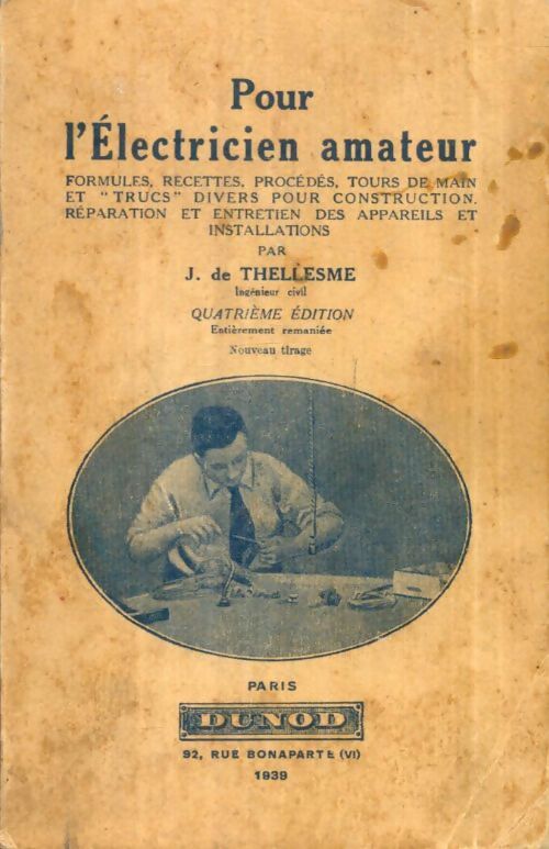 Livrenpoche : Pour l'électricien amateur - J. De Thellesme - Livre