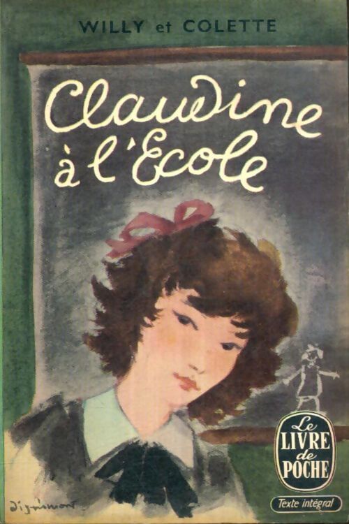 Claudine à l'école - Colette; Willy - Livre
