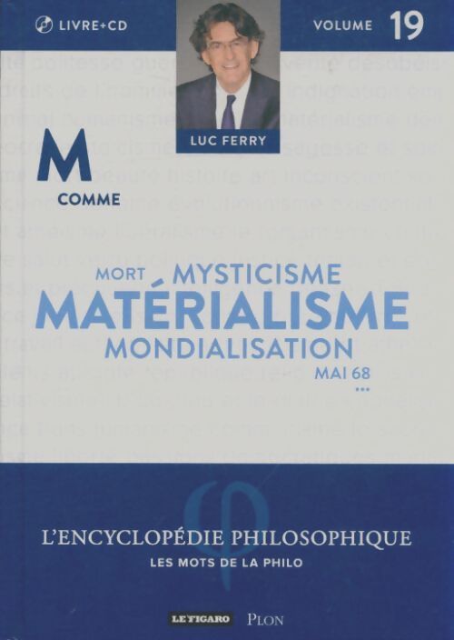 Livrenpoche : M comme matérialisme - Luc Ferry - Livre