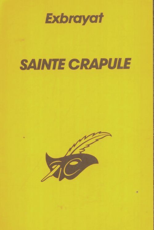 Sainte crapule - Charles Exbrayat - Livre