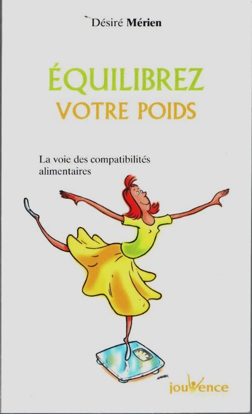 Equilibrez votre poids - Désiré Mérien - Livre