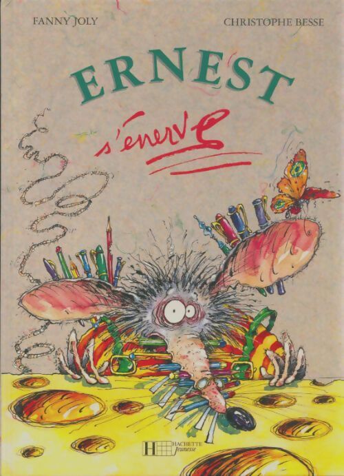 Livrenpoche : Ernest s'énerve - Fanny Joly - Livre