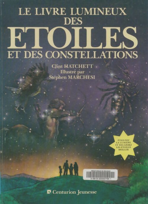 Livrenpoche : Le livre lumineux des étoiles et des constellations - Clint Hatchett - Livre