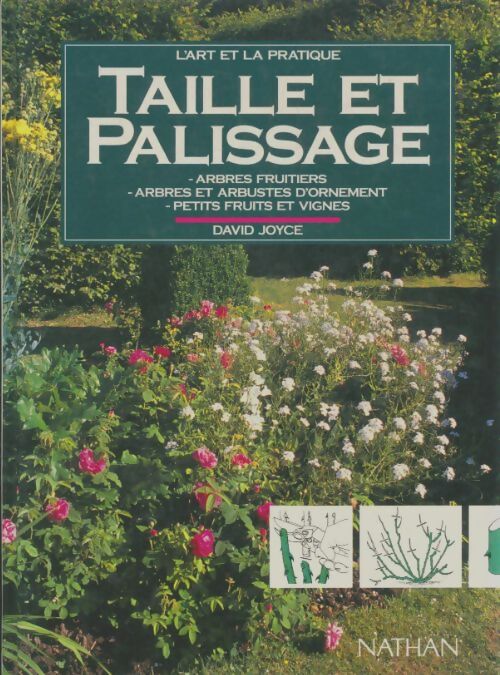 Livrenpoche : Taille et palissage - David Joyce - Livre