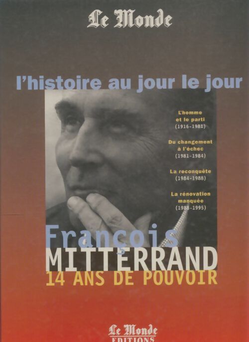 Livrenpoche : François mitterrand : 14 ans de pouvoir - Collectif - Livre