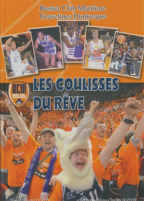 Livrenpoche : Les coulisses du rêve - Hervé Leroy - Livre