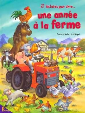 Livrenpoche : Une année à la ferme - Françoise Le Gloahec - Livre