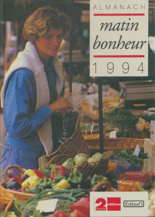 Livrenpoche : Almanach matin bonheur 1994 - Collectif - Livre