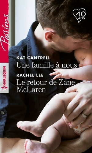 Livrenpoche : Une famille à nous / Le retour de Zane McLaren - Rachel Kat; Lee - Livre