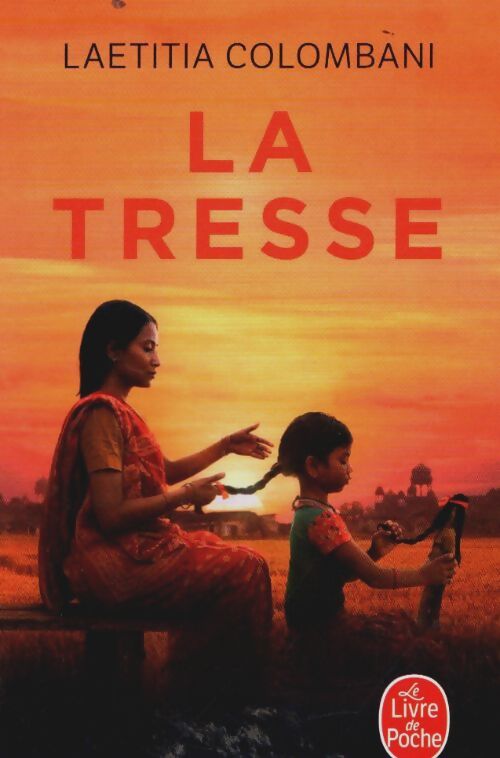 Livrenpoche : La tresse - Laetitia Colombani - Livre