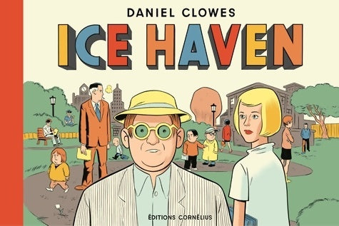 Livrenpoche : Ice haven - Daniel Clowes - Livre