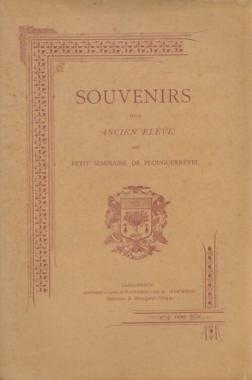 Livrenpoche : Souvenirs d'un ancien élève du petit séminaire de Plouguernével - Collectif - Livre