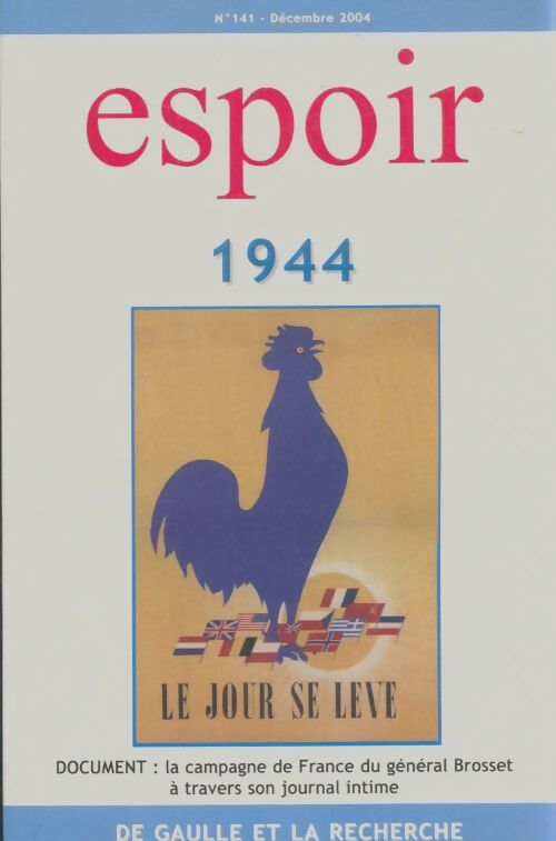 Livrenpoche : Espoir n°141 : 1944 le jour se lève - Collectif - Livre