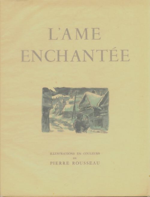 Livrenpoche : L'âme enchantée Tome III - Romain Rolland - Livre