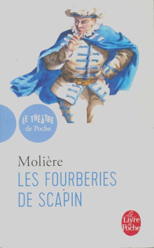 Les fourberies de Scapin - Molière - Livre