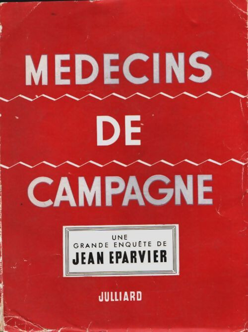 Livrenpoche : Médecins de campagne - Hervé Éparvier - Livre