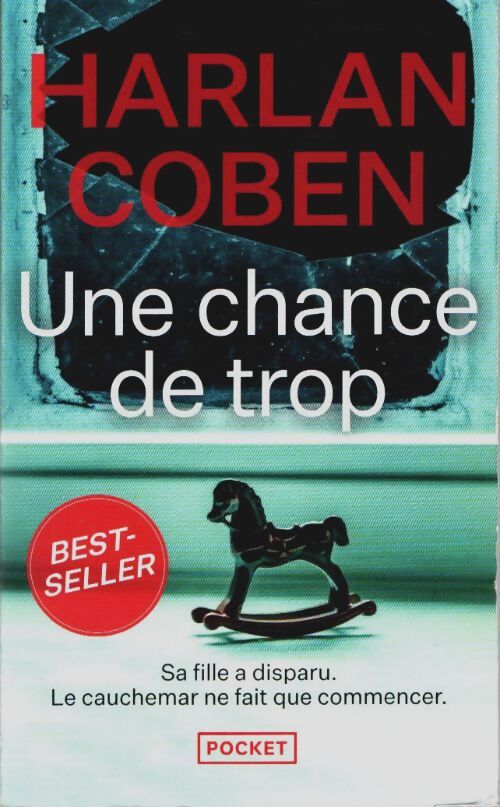 Une chance de trop - Harlan Coben - Livre