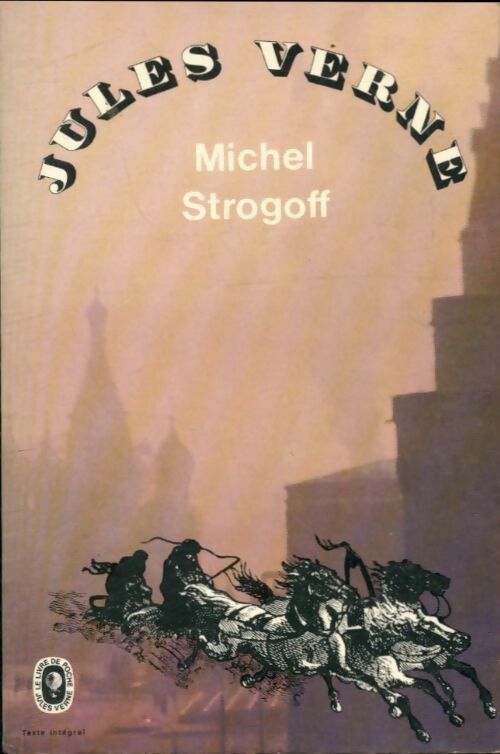 Michel Strogoff - Jules Verne - Livre