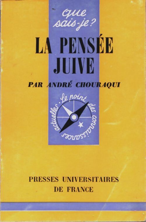 Livrenpoche : La pensée juive - André Chouraqui - Livre