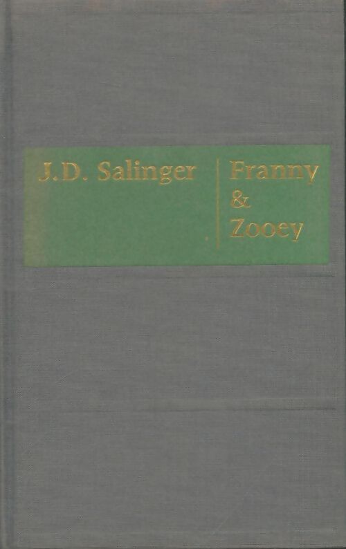 Livrenpoche : Franny et Zooey - Jérôme David Salinger - Livre