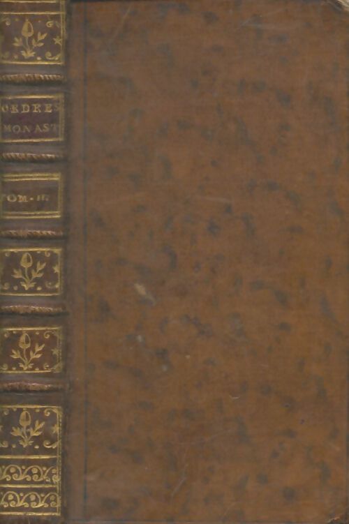 Livrenpoche : Ordes monastiques histoire Tome III - Collectif - Livre