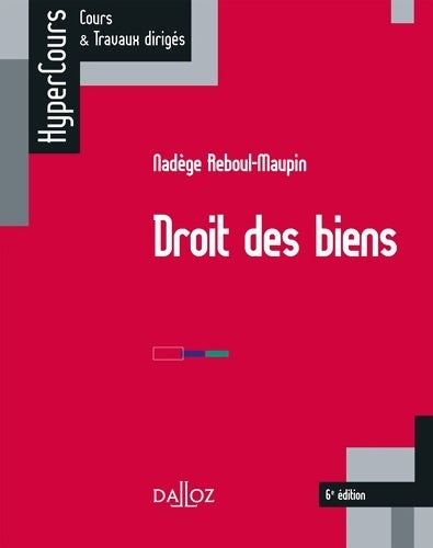 Livrenpoche : Droit des biens - Nadège Reboul-Maupin - Livre