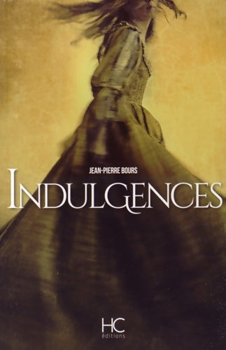 Livrenpoche : Indulgences - Jean-Pierre Bours - Livre