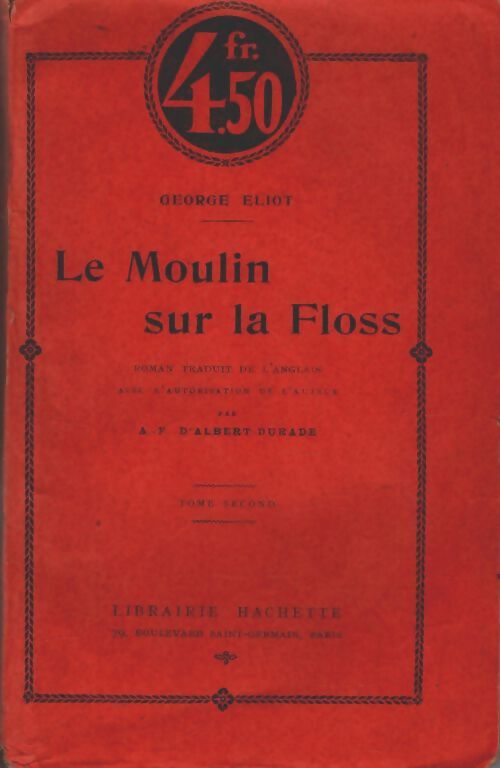 Livrenpoche : Le moulin sur la Floss Tome II - George Eliot - Livre