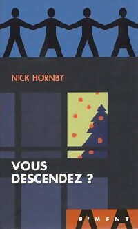 Vous descendez ? - Nick Hornby - Livre