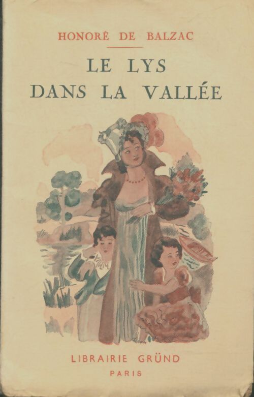 Livrenpoche : Le lys dans la vallée - Honoré De Balzac - Livre