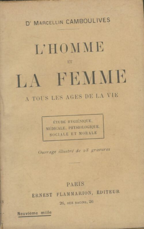 Livrenpoche : L'homme et la femme à tous les âges de la vie - Marcellin Camboulives - Livre