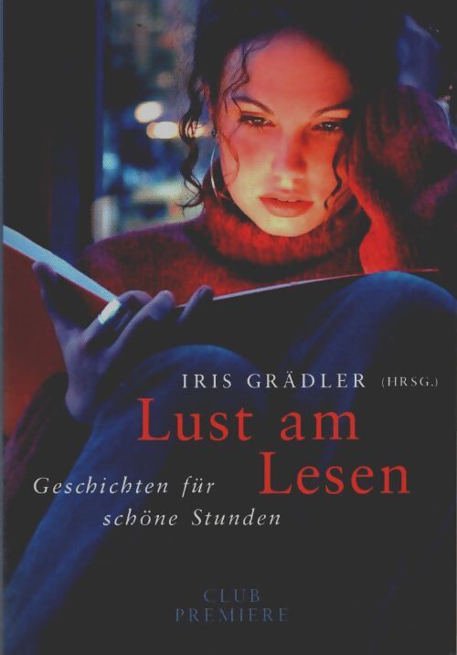 Livrenpoche : Lust am Lesen - Iris Grädler - Livre