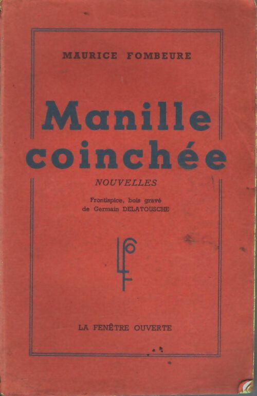 Livrenpoche : Manille coinchée - nouvelles - Maurice Fombeure - Livre