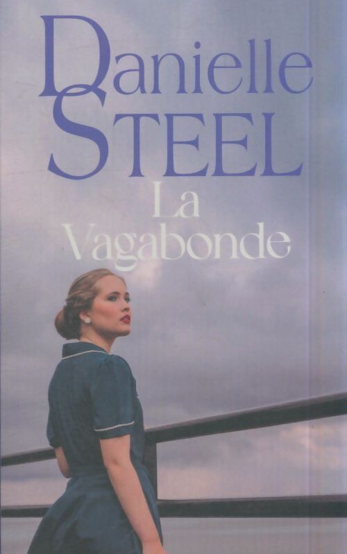 Livrenpoche : La vagabonde - Danielle Steel - Livre