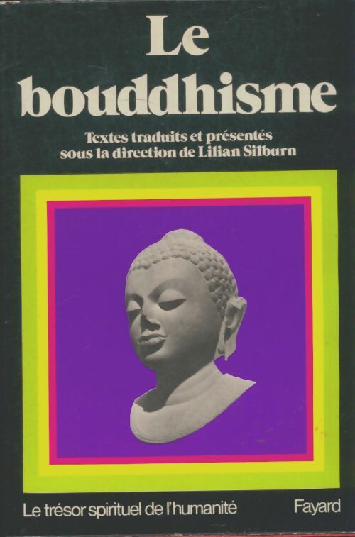 Livrenpoche : Le bouddhisme - Lilian Silburn - Livre