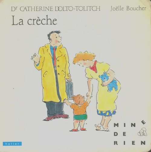 Livrenpoche : La crèche - Tolitch Catherine Dolto - Livre