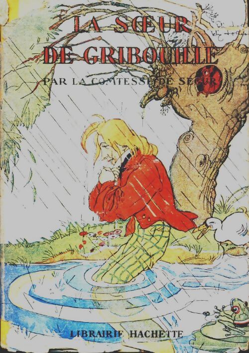 Livrenpoche : La soeur de Gribouille - Comtesse De Ségur - Livre