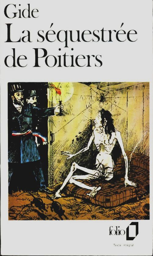 Livrenpoche : La séquestrée de Poitiers - André Gide - Livre